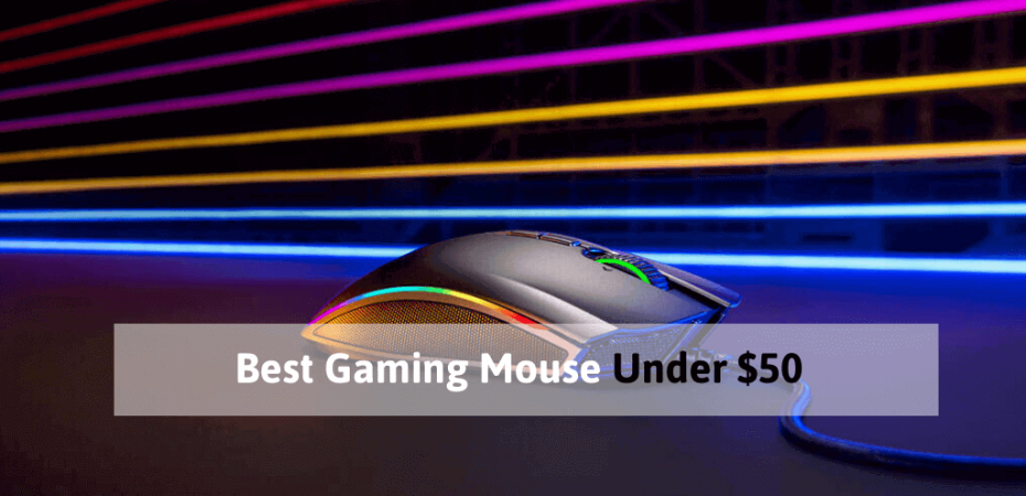 Best Gaming Mouse Under 50