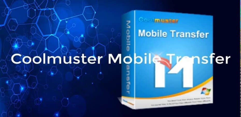 Coolmuster Mobile Transfer Review