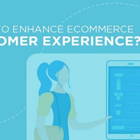 Customer Experience In Ecommerce