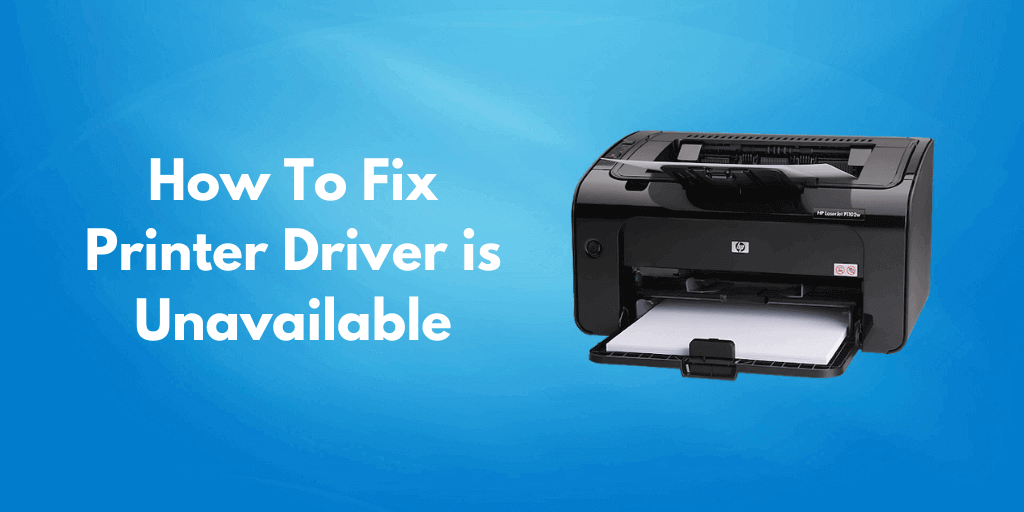 how do i fix my hp printer driver is unavailable