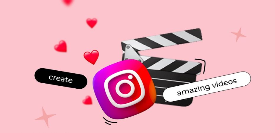 How to Make the Perfect Instagram Video?