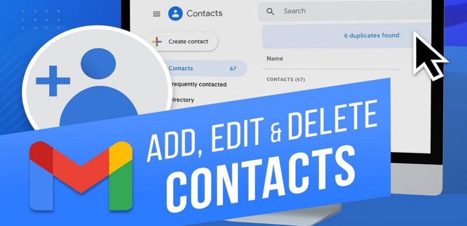 How To Edit Or Delete Contacts In Gmail?