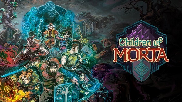 Children of Morta 