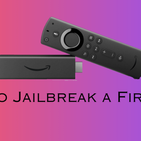 How to Jailbreak a Firestick