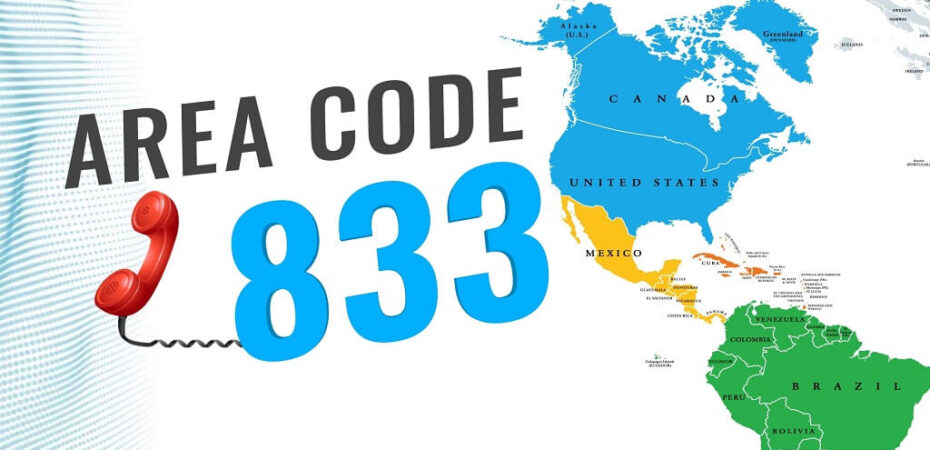 What is 833 Area Code Scam