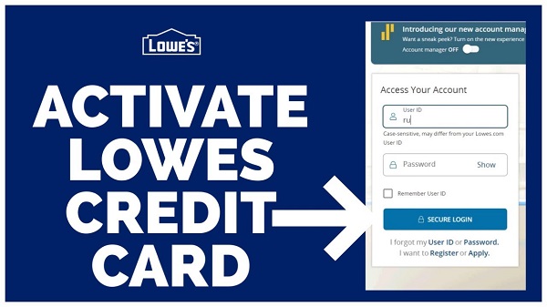 Key Steps to Activate Your Lowe's Credit Card